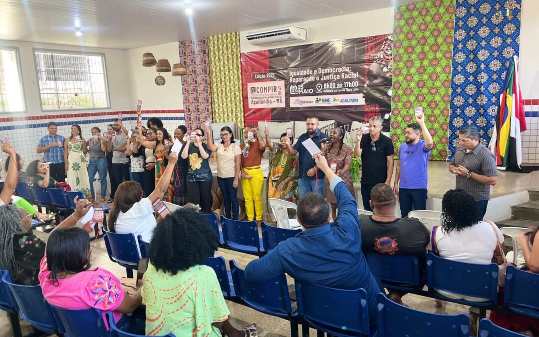 Açailândia realiza 1ª Conferência de Promoção da Igualdade Racial e elege delegados/as